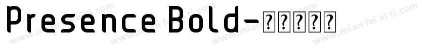 Presence Bold字体转换